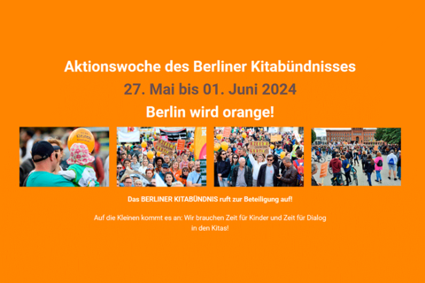 Aktionswoche 2024 "Berlin wird orange!" (© Berliner Kitabündnis)